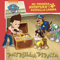 Patrulla Pirata (Mi primera aventura con la Patrulla Canina – NICKELODEON