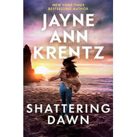 Shattering Dawn – Jayne Ann Krentz