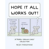 Hope It All Works Out!