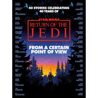 Star Wars: From a Certain Point of View – Olivie Blake,Saladin Ahmed,Charlie Jane Anders,Fran Wilde,Mary Kenney,Mike Chen