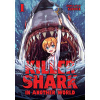 Killer Shark in Another World Vol. 1