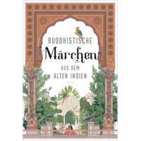 Buddhistische Märchen aus dem alten Indien