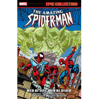 Amazing Spider-Man Epic Collection: Web of Life, Web of Death
