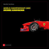World Championship Cars Michael Schumacher – Sabine Kehm