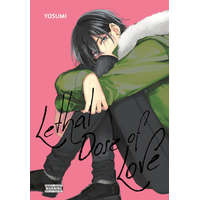 LETHAL DOSE OF LOVE – YOSUMI (Puha kötésű)