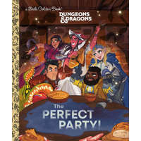 The Perfect Party! (Dungeons & Dragons) – Golden Books