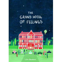 Grand Hotel of Feelings