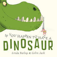 If You Happen to Have a Dinosaur – Colin Jack