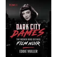 DARK CITY DAMES – MULLER EDDIE