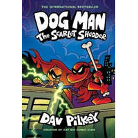Dog Man: The Scarlet Shedder (Dog Man #12) (PB) – Dav Pilkey