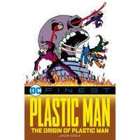 DC FINEST PLASTIC MAN ORIGIN OF PLASTIC – COLE JACK