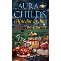 MURDER IN THE TEA LEAVES – CHILDS LAURA