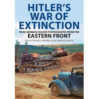 Hitler's War of Extinction – Simon Forty