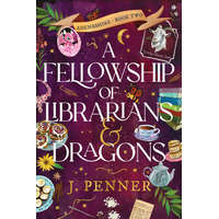A Fellowship of Librarians & Dragons