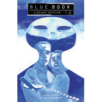 Blue Book Library Edition Volume 1 – Michael Avon Oeming