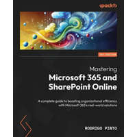 Mastering Microsoft 365 and SharePoint Online