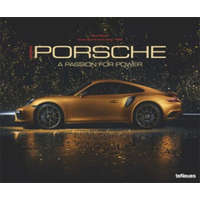 Porsche - A Passion for Power – Neumann Verlage GmbH & Co. KG,teNeues Verlag GmbH