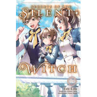 Secrets of the Silent Witch, Vol. 4 (Manga) – Alice Prowse