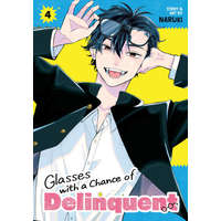 Glasses with a Chance of Delinquent Vol. 4