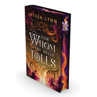 For Whom the Belle Tolls (Deluxe Limited Edition)