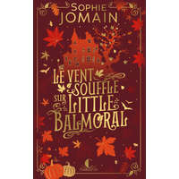 Le vent souffle sur Little Balmoral – Jomain