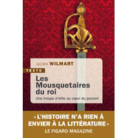 Les Mousquetaires du roi – Wilmart