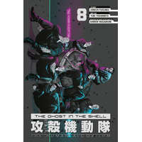 The Ghost in the Shell: The Human Algorithm 8 – Junichi Fujisaku,Yuki Yoshimoto