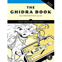 The Ghidra Book, 2nd Edition – Kara Nance