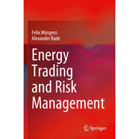 Springer-Verlag GmbH Energy Trading and Risk Management | Alexander Bade