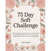 75 Day Soft Challenge – Theo Raynard (Puha kötésű)