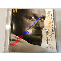  Nyikolaj Gogol - Az őrült naplója CD
