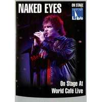  Naked Eyes - On Stage At World Cafe Live