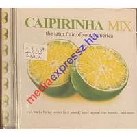  Caipirinha Mix - The latin flair of south america CD