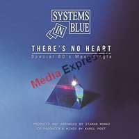  SYSTEMS IN BLUE - THERE&#039;S NO HEART MAXI LP VINYL