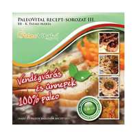 Lechner és Zentai Kft. BB - K. Pataki Márta: Paleovital recept-sorozat III.