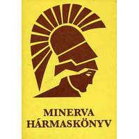 Minerva Minerva hármaskönyv - Dr. Major K.-Soltész N.A.