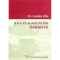 Nemzeti Tankönyvkiadó Jogi és igazgatási ismeretek - Dr. Lemák Ella