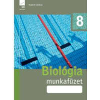 Oktatáskutató Intézet Biológia, egészségtan munkafüzet 8. - Subai Géza