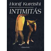 Ulpius-ház Intimitás - Hanif Kureishi