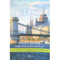 Somerset Budapest - A City Guide (Visible Cities) - Annabel Barber, Emma Roper-Evans