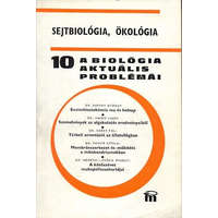 Medicina Könyvkiadó Sejtbiológia, ökológia (A biológia aktuális problémái 10.) - Dr. Csaba György