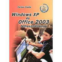 Jedlik Oktatási Stúdió Bt. Windows XP és Office 2003 felhasználóknak - Farkas Csaba