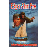 Fátum-Ars Kiadó Arthur Gordon Pym, a tengerész - Edgar Allan Poe
