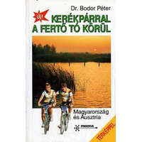 Frigoria Könyvkiadó Kerékpárral a Fertő-tó körül -