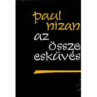 Európa Könyvkiadó Az összeesküvés - Paul Nizan
