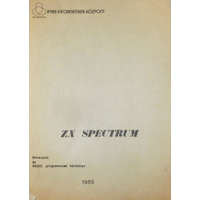 Ipari Informatikai Központ ZX Spectrum Bevezető és BASIC programozási kézikönyv - Dr. Makra Ernőné