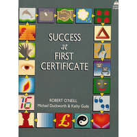 Oxford University Press Success at First Certificate - O&#039;Neill Robert-Duckworth Michael & Gude Kathy