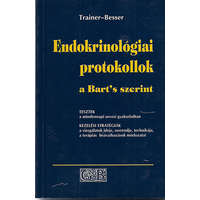 Golden Book Kiadó Endokrinológiai protokollok a Bart&#039;s szerint - Trainer-Besser