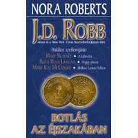 Gold Book Botlás az éjszakában - Roberts, N. -Blayney, M. -Langan, R. R. -McComas M