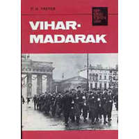 Kossuth Kiadó Viharmadarak (Népszerű történelem) - P.H. Freyer